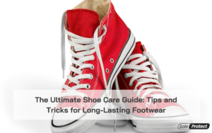 Read more about the article The Ultimate Shoe Care Guide: Tips and Tricks for Long-Lasting Footwear