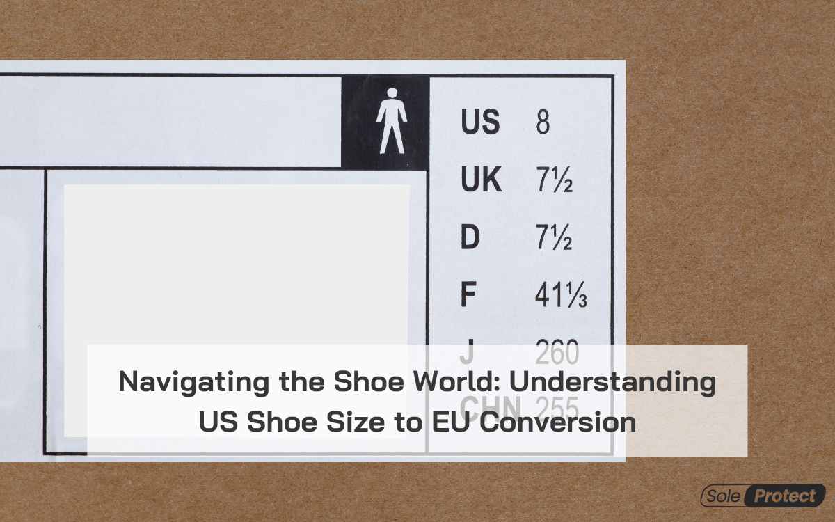 Navigating the Shoe World: Understanding US Shoe Size to EU Conversion ...