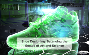 Read more about the article Shoe Designing: Balancing the Scales of Art and Science