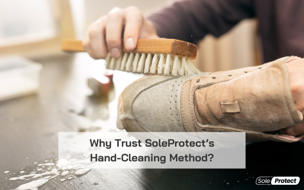 Read more about the article Why Trust SoleProtect’s Hand-Cleaning Method? 👟✨